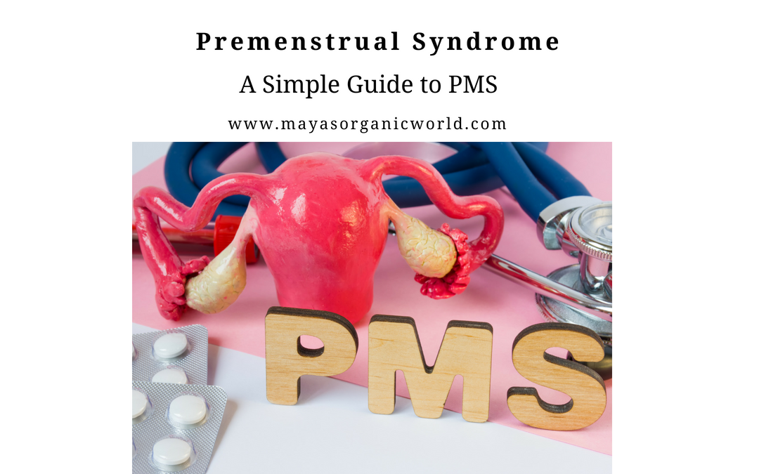 Premenstrual Syndrome (PMS)